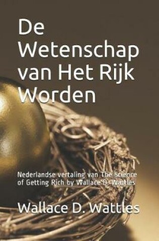 Cover of De Wetenschap van Het Rijk Worden