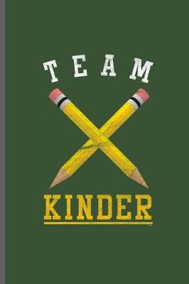 Book cover for Team Kinder