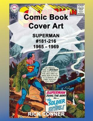 Book cover for Comic Book Cover Art SUPERMAN #181-216 1965 - 1969