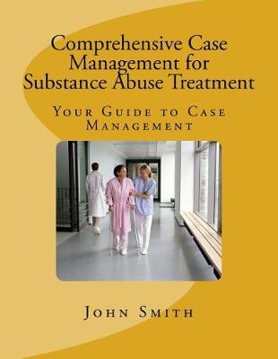 Book cover for Comprehensive Case Management for Substance Abuse Treatment