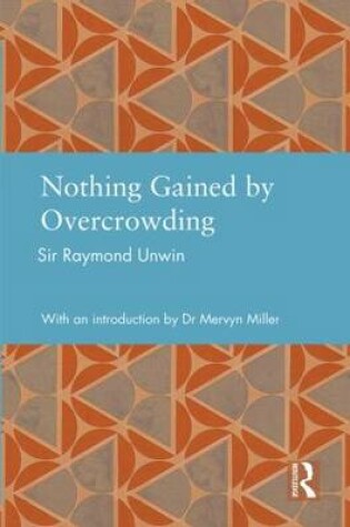 Cover of Nothing Gained by Overcrowding