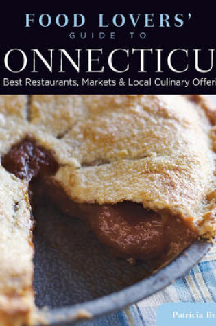 Cover of Food Lovers' Guide To(r) Connecticut