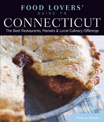 Book cover for Food Lovers' Guide To(r) Connecticut
