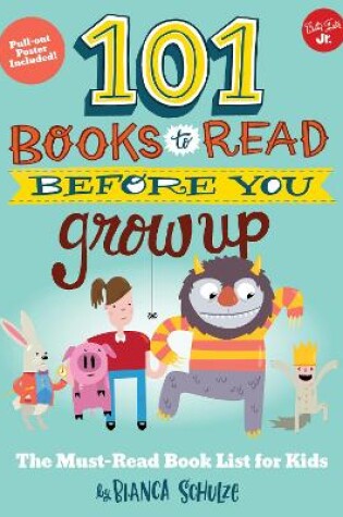 Cover of 101 Books to Read Before You Grow Up