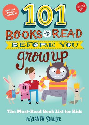 Book cover for 101 Books to Read Before You Grow Up