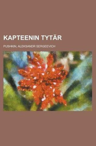 Cover of Kapteenin Tytar