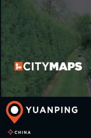 Cover of City Maps Yuanping China