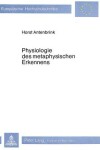 Book cover for Physiologie Des Metaphysischen Erkennens