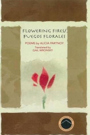 Cover of Flowering Fires/Fuegos Florales