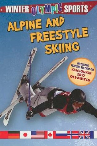 Cover of Alpine and Freestyle Skiing