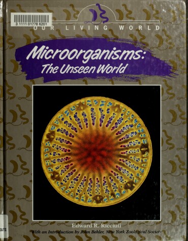 Book cover for Microorganisms, the Unseen World