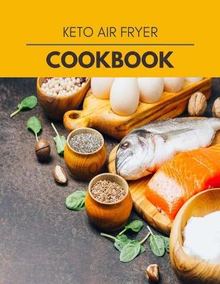 Book cover for Keto Air Fryer Cookbook