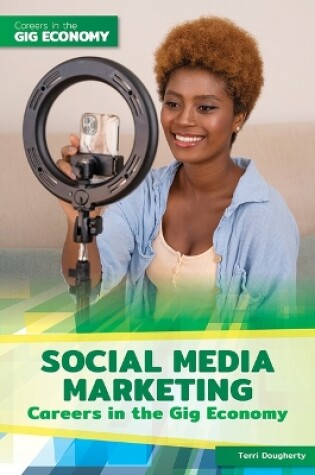 Cover of Social Media Marketing Careers in the Gig Economy