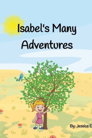 Cover of Isabel's Many Adventures