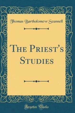 Cover of The Priest's Studies (Classic Reprint)