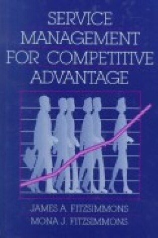 Cover of Service Management for Competitive Advantage