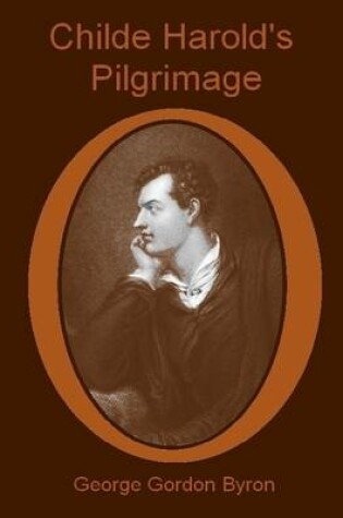 Cover of Childe Harold's Pilgrimage (Illustrated)
