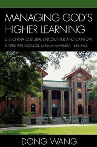 Cover of Managing God's Higher Learning
