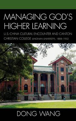 Cover of Managing God's Higher Learning