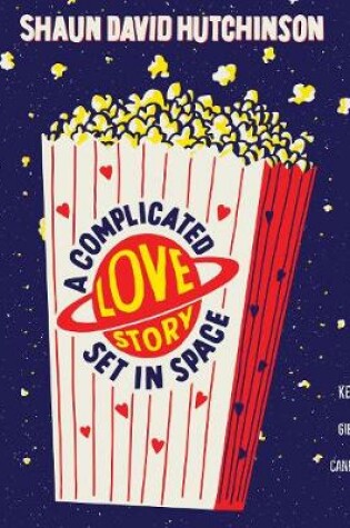 Cover of A Complicated Love Story Set in Space