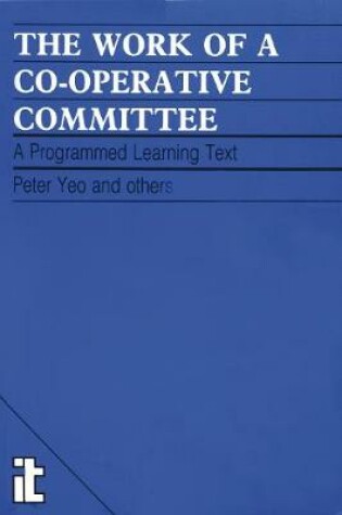 Cover of Work of a Co-operative Committee