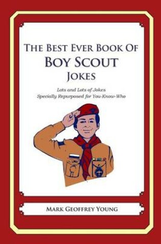 Cover of The Best Ever Book of Boy Scout Jokes