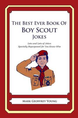 Book cover for The Best Ever Book of Boy Scout Jokes