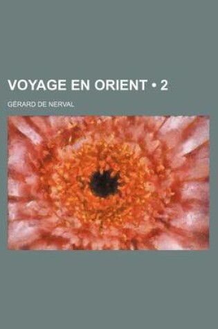 Cover of Voyage En Orient (2)