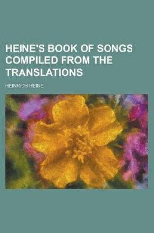 Cover of Heine's Book of Songs Compiled from the Translations