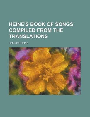 Book cover for Heine's Book of Songs Compiled from the Translations