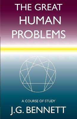 Book cover for The Great Human Problems