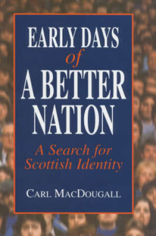 Cover of Early Days of a Better Nation