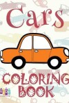 Book cover for &#9996; Cars &#9998; Coloring Book Cars &#9998; 1 Coloring Books for Kids &#9997; (Coloring Book Enfants) Homeschool Materials