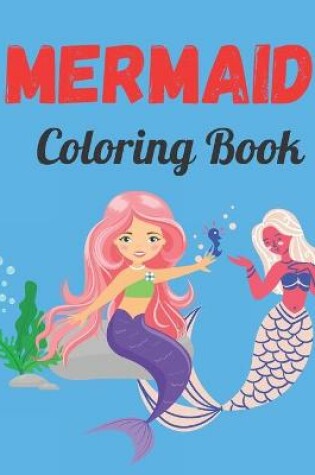 Cover of Mermaid Coloring Book