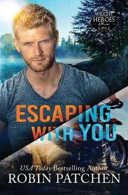 Cover of Escaping with You