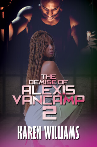 Cover of The Demise of Alexis Vancamp 2