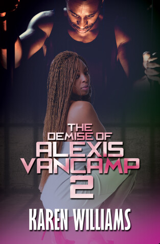 Book cover for The Demise of Alexis Vancamp 2