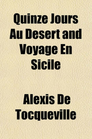 Cover of Quinze Jours Au Desert and Voyage En Sicile