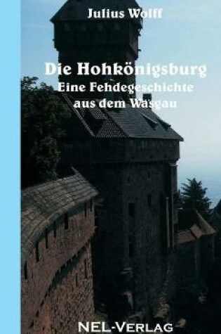 Cover of Die Hohkonigsburg