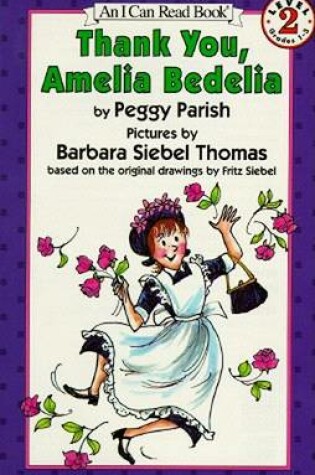 Cover of Thank You, Amelia Bedelia