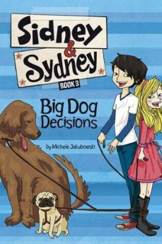 Cover of #3 Big Dog Decisions
