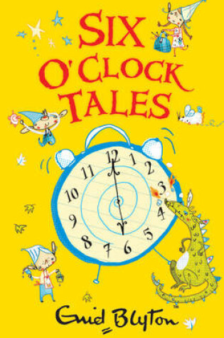 Cover of Six O'Clock Tales