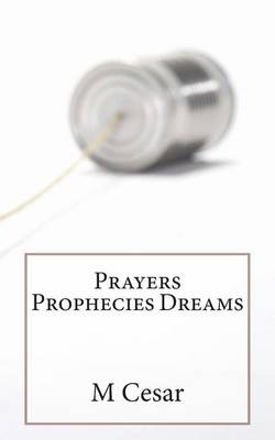 Book cover for Prayers Prophecies Dreams