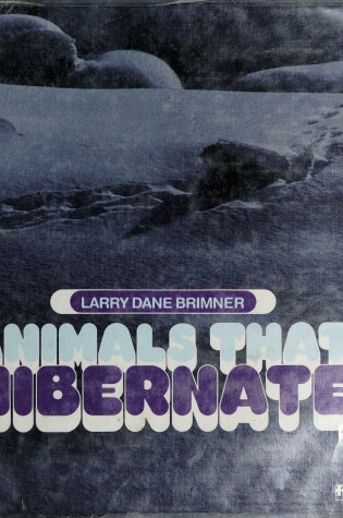Cover of Animals That Hibernate