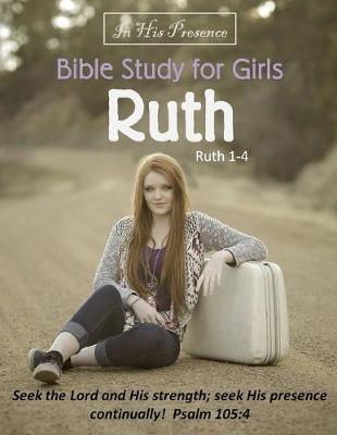 Book cover for Bible Study for Girls - Ruth