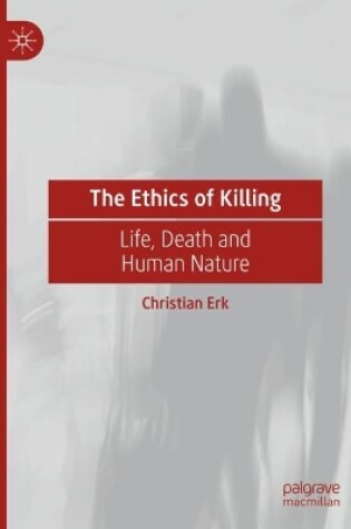 Cover of The Ethics of Killing