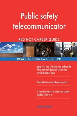 Book cover for Public safety telecommunicator RED-HOT Career; 2495 REAL Interview Questions