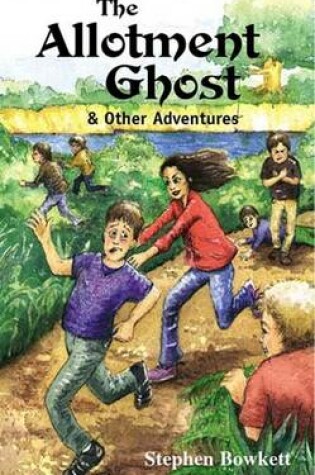 Cover of The Allotment Ghost and Other Adventures