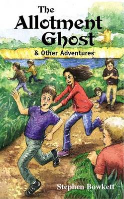 Cover of The Allotment Ghost and Other Adventures
