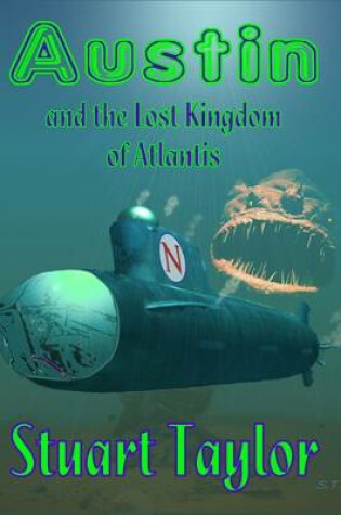 Cover of Austin and the Lost Kingdom of Atlantis